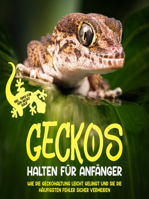 cover image of Geckos halten für Anfänger